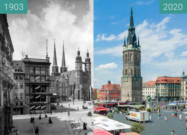 Before-and-after picture of MarktPlatz Halle - Roter Turm between 1903-Jan-01 and 2020-Jun-13